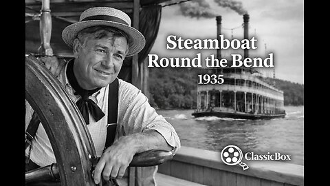 STEAMBOAT ROUND THE BEND (1935) | Full Movie | John Ford | Will Rogers Last Film Classic