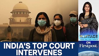 Clamour for GRAP 4 as Delhi Pollution Worsens | Vantage with Palki Sharma | N18G