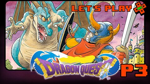 Let's Play Dragon Quest 1 Super Famicom Part 3