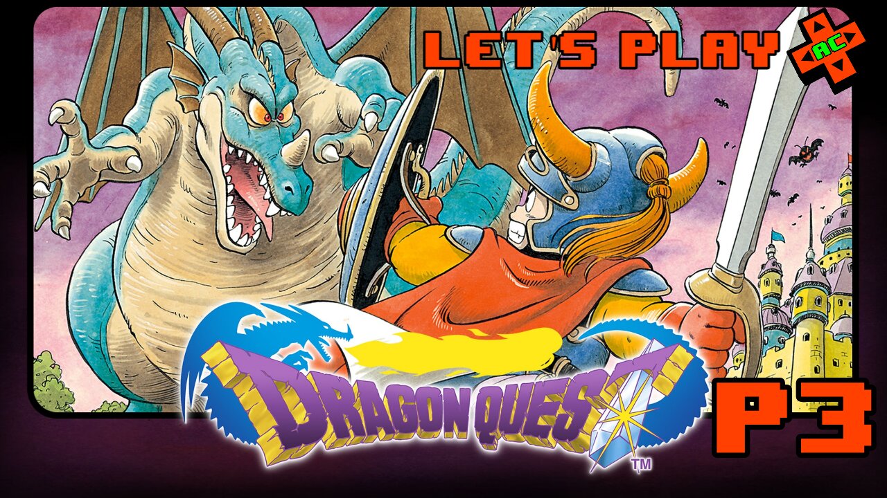 Let's Play Dragon Quest 1 Super Famicom Part 3