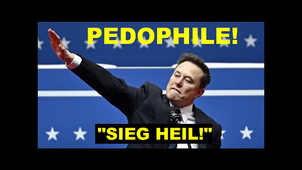 Call: The Real Meaning Behind Pedo Musk's Sieg Heil 'Salute' To The MAGA Sheeple!
