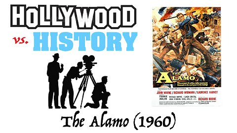 THE BATTLE OF THE ALAMO | Hollywood vs History | The Alamo (1960)