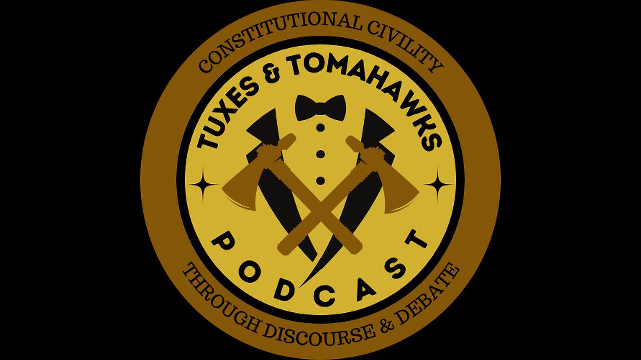 Tuxes and Tomahawks Podcast