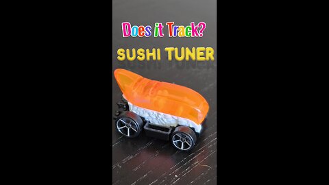 Does Hot Wheels Sushi Tuner Track?