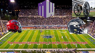 UNLV has the Fremont Cannon and does not look to give it up this year