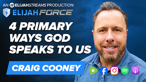 4 Primary Ways God Speaks To Us - Craig Cooney
