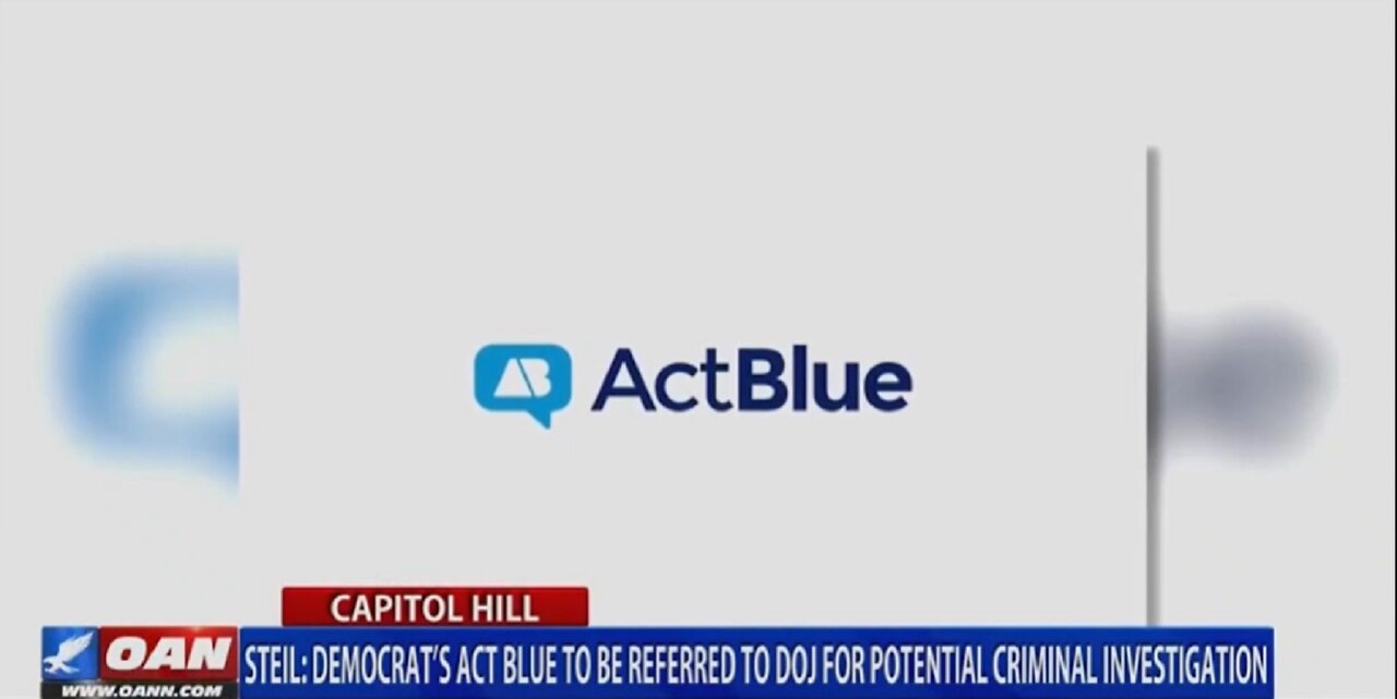 REP BRYAN STEIL - ACT BLUE REFERRED FOR CRIMINAL INVESTIGATION