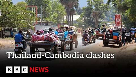 Thousands flee Thailand-Cambodia border after deadly clashes and air strikes | BBC News