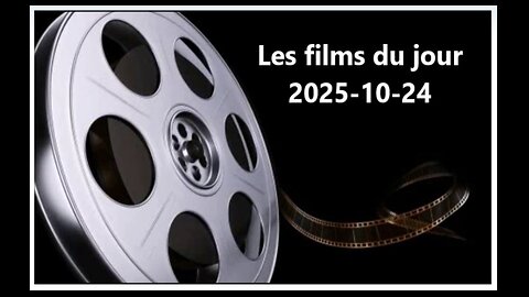 Les films du jour = 2025-10-24