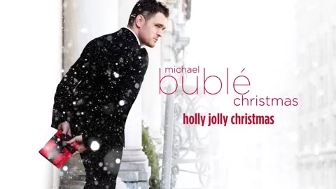 Michael Bublé - Holly Jolly Christmas [Official HD]