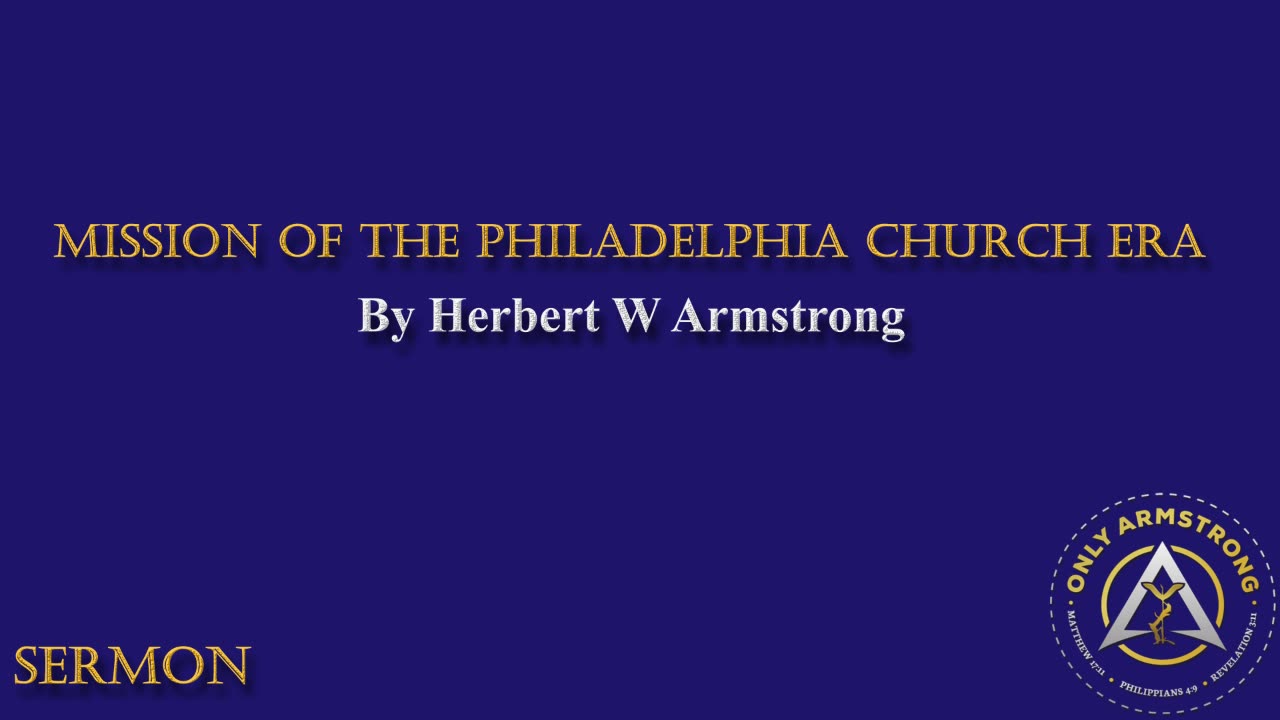 Mission of the Philadelphia Church Era
