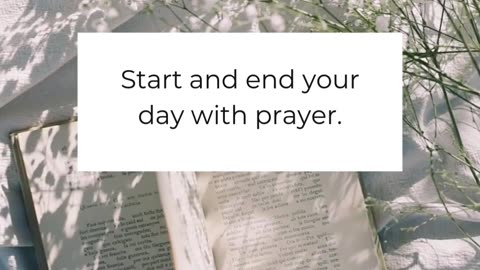 Start and end your day with prayer. God's strength will sustain you. 🙏
