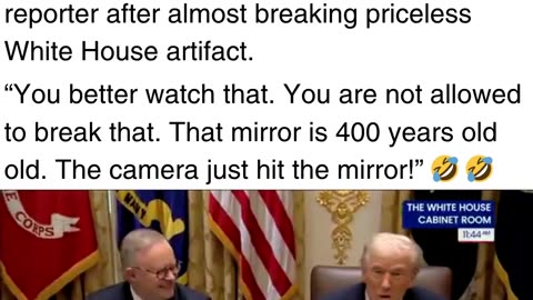 “You’re Not Allowed to Break That!”: Trump Snaps at Careless Reporter