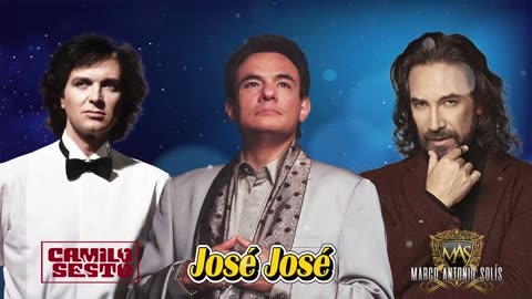 GRANDES ÉXITOS ROMÁNTICOS - CAMILO SESTO, MARCO ANTONIO SOLÍS Y JOSÉ JOSÉ EN UNA MEZCLA