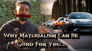 Materialism Can Lead To More Character Growth