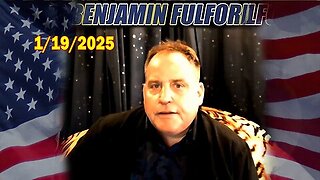 Benjamin Fulford Update Today January 19, 2025 - Benjamin Fulford