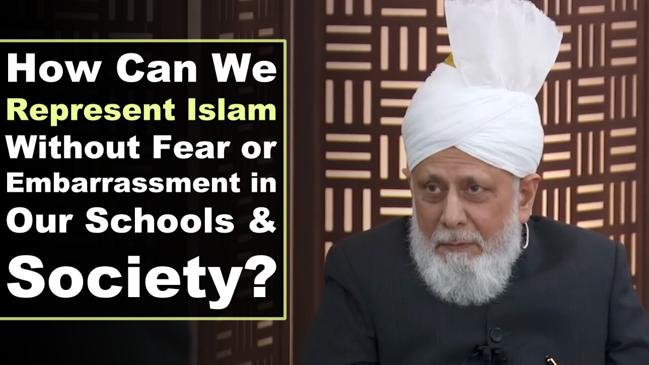 How Can We Represent Islam Without Fear or Embarrasment in Our Schools and Society?