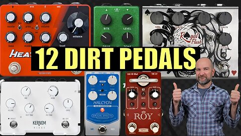 12 Killer Dirt Pedals for Electric Guitar!