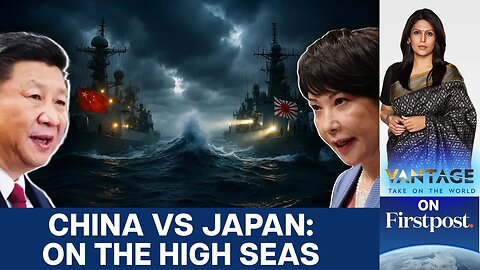 China-Japan Standoff: Military Tensions Flare Over Disputed Islands | Vantage with Palki Sharma