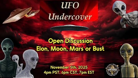UFO Undercover-Elon-Moon Mars or Bust what's all of Elon's many company's up too is Elon really Drax