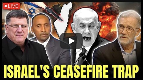 Israel's Ceasefire Trap COLLAPSING, Netanyahu FINISHED | Scott Ritter, Ray McGovern & Garland Nixon