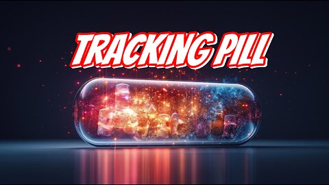 Electronic Tracking Pill