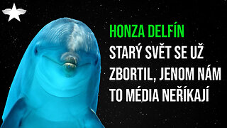Honza Delfín: Starý svět se už zbortil, jenom nám to média neříkají