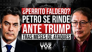 ¿Perrito Faldero? Petro se rinde ante Trump tras meses de ataques