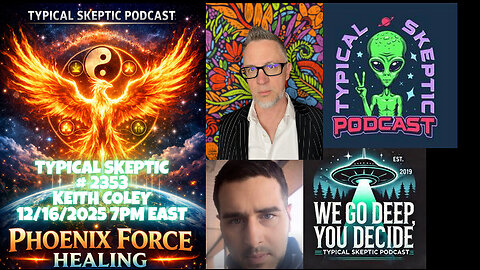 Phoenix Force Healing & Real-World Chinese Medicine - Keith Coley - 🔥 Typical Skeptic # 2353