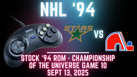 NHL '94 Championship of the Universe Game 10: Stars at Nordiques {Genesis}