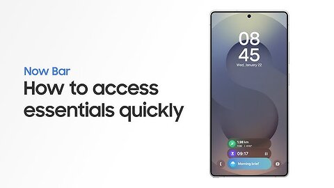 How to use Now Bar | Samsung Galaxy S25 Series