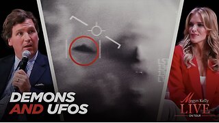 The Spiritual and the Supernatural - Tucker Carlson on God, Surviving a Demon Attack, and UFO’s