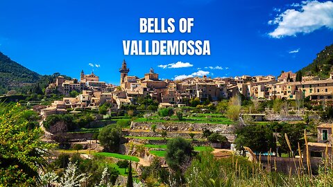 The Hidden Paradise of Mallorca – Valldemossa