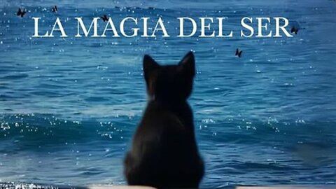 La magia del Ser