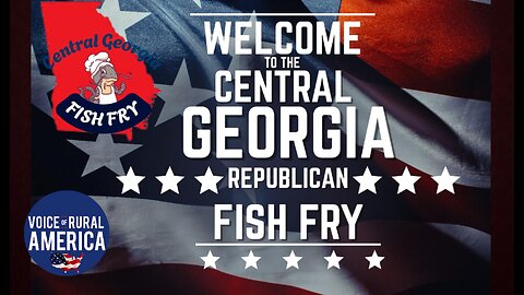 SPECIAL LIVE - Central Georgia Fish Fry - The Georgia Hour - Voice of Rural America with BKP