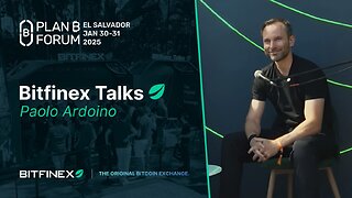 El Salvador’s Bitcoin Move: Bitfinex’s Role in the Future of Finance | Bitfinex Talks @ Plan B