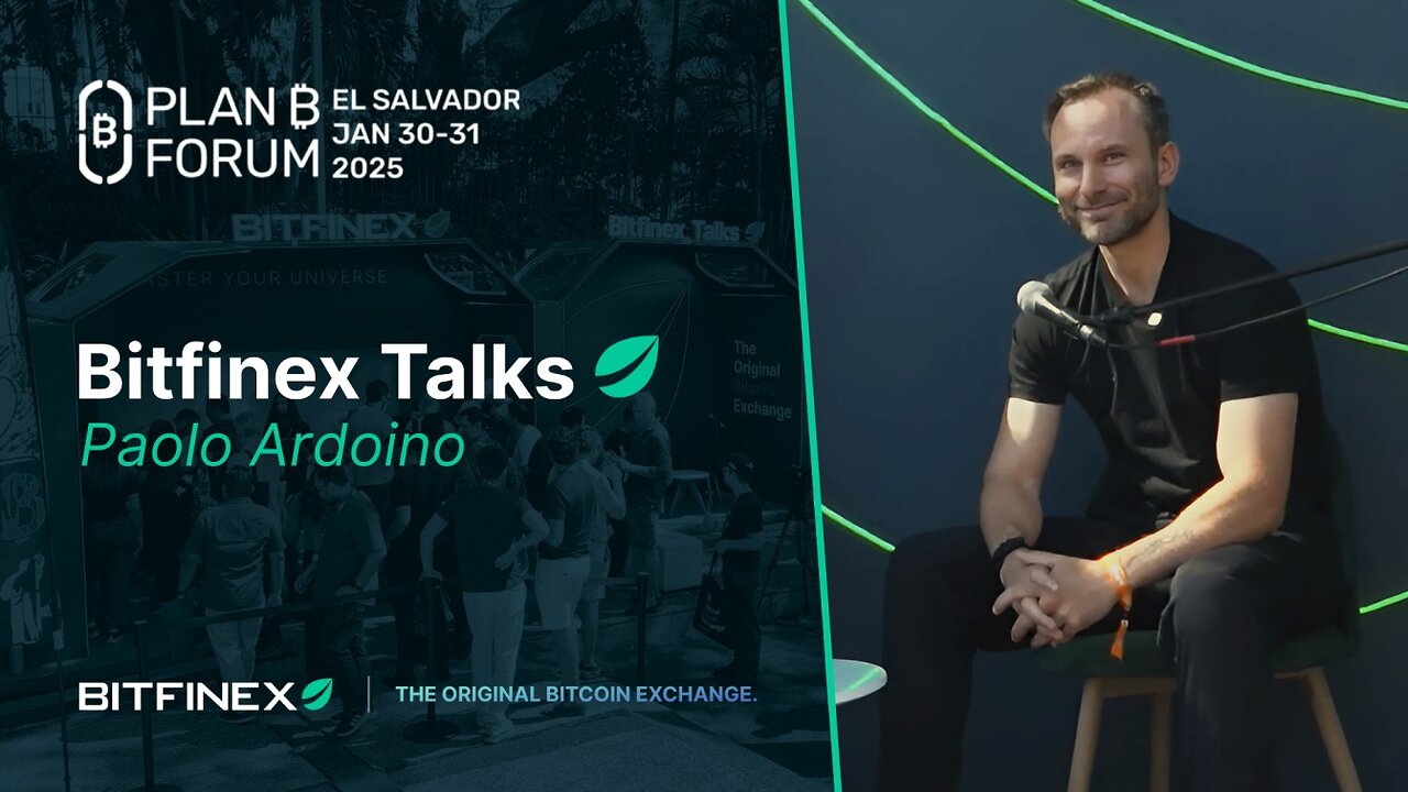 El Salvador’s Bitcoin Move: Bitfinex’s Role in the Future of Finance | Bitfinex Talks @ Plan B