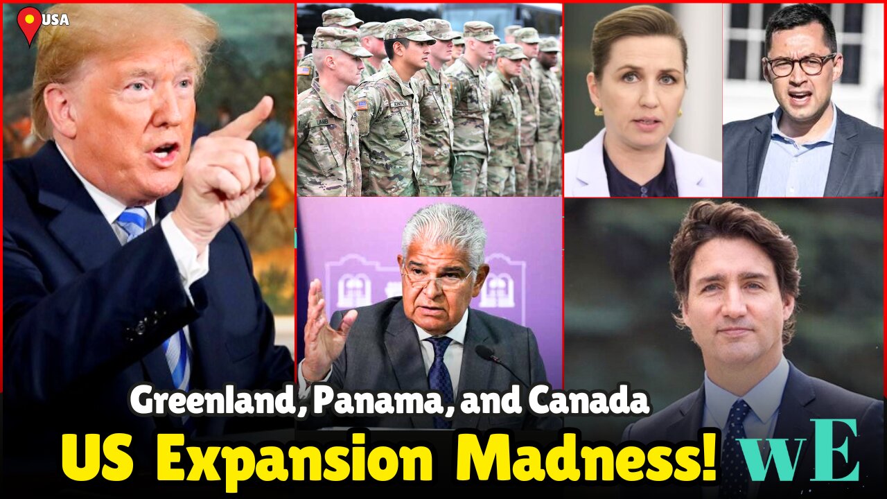 Greenland, Panama, and Canada: Trump’s Vision for US Expansion Sparks Global Reactions -WorldEye