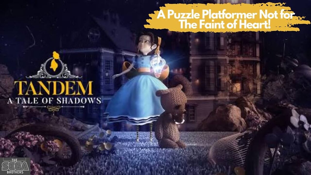 Tandem A Tale of Shadows | A Puzzle Platformer NOT for The Faint of Hearts Gameplay by Funstock!