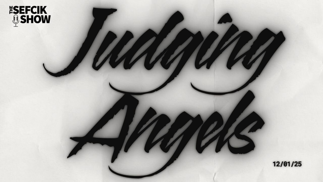 Judging Angels