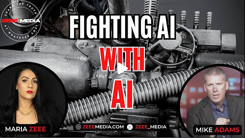 Maria Zeee - Fighting AI With AI - Mike Adams