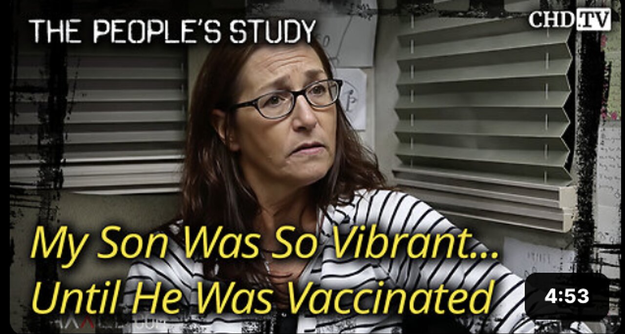 My Son Was So Vibrant... Until He Was Vaccinated