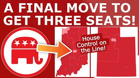 Indiana, Utah MOVE to ADD Three MORE RED Seats!