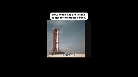 How Much Fuel Did It Take To The Moon And Back?