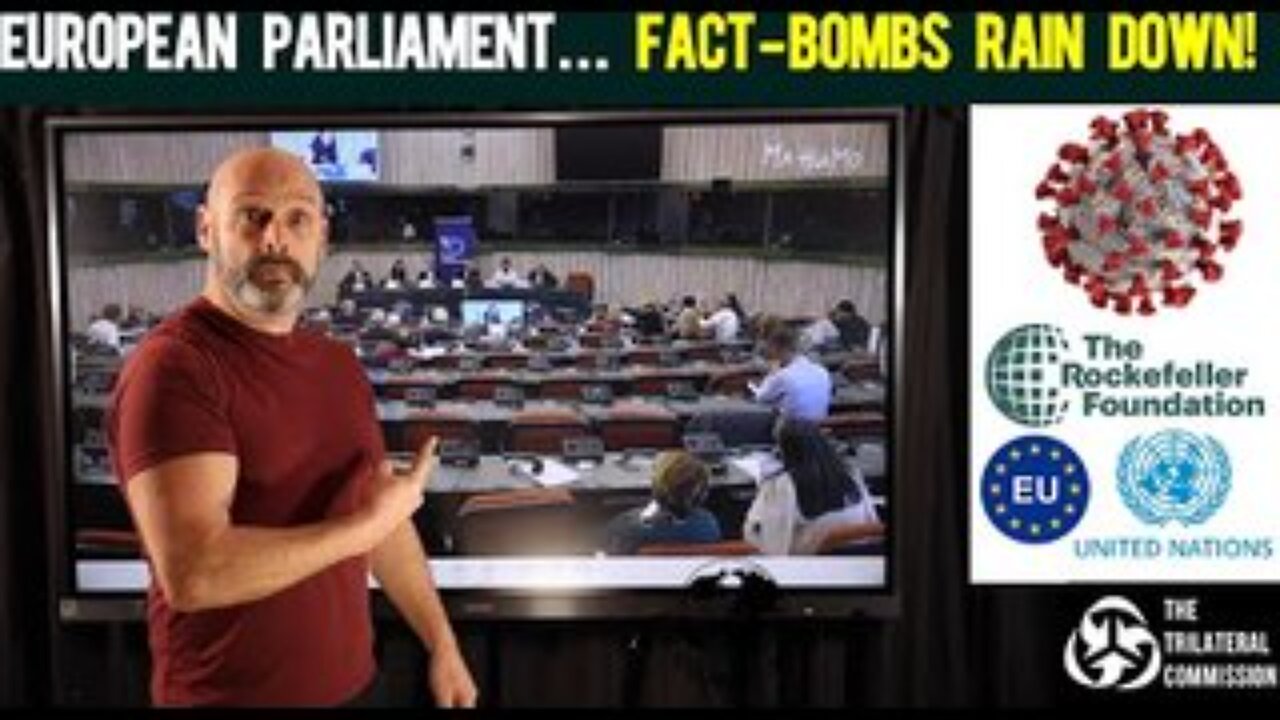 Wow - Bombshell after Bombshell in the European Parliament!