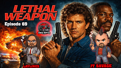 Kaiju Watch Episode 69: Lethal Weapon