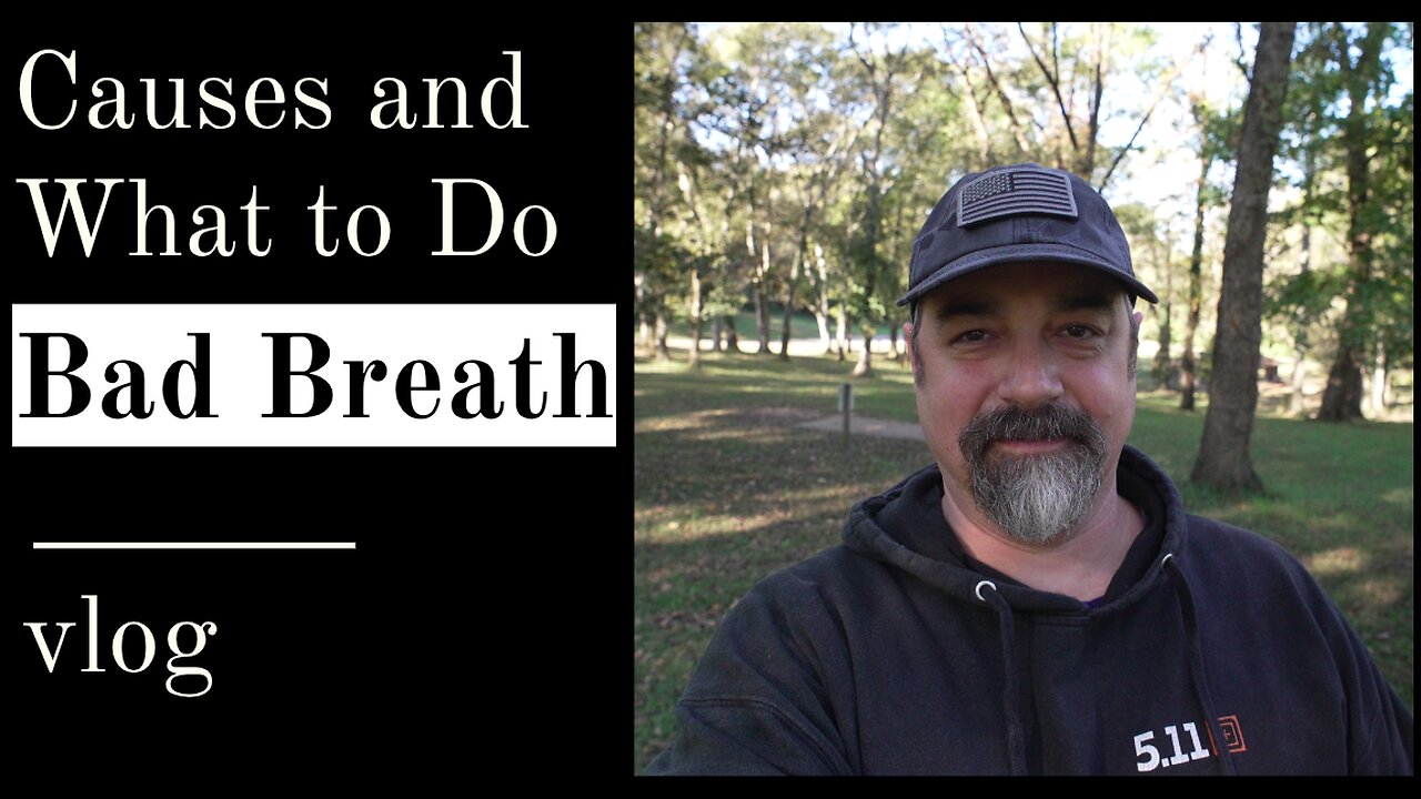 Bad Breath - vlog