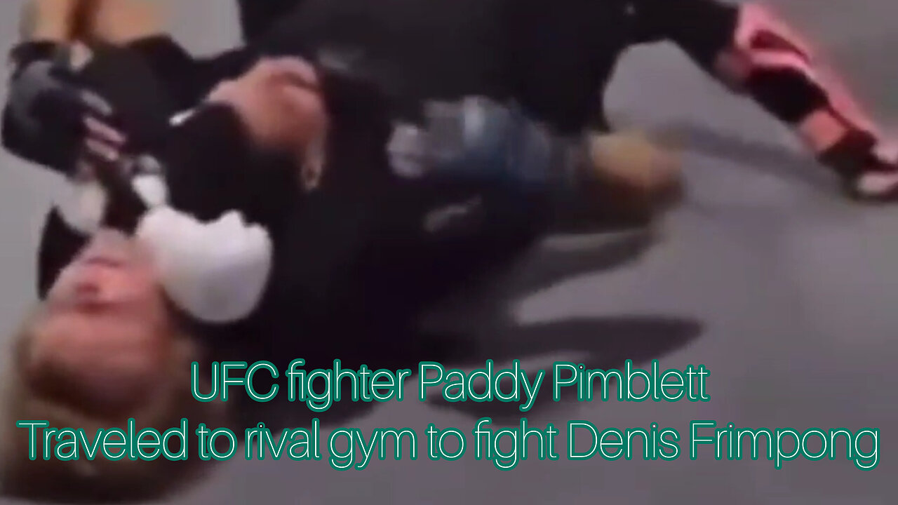 UFC 's Paddy Pimblett traveled to rival gym to fight a trash talker from IG