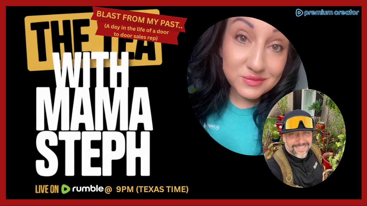 The Tea With Mama Steph (Episode 14) BLAST FROM MY PAST