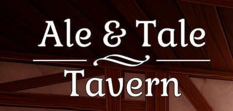 [Finished Stream] Ale & Tale Tavern - Building the Worst Tavern in the Fantasy Genre